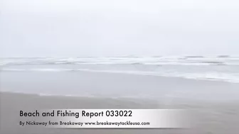 Beach fishing report 033022