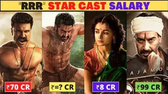 RRR Movie CAST Salary - SS Rajamouli, Ram Charan, Ajay Devgan, Jr. NTR   RRR Box Office Collection