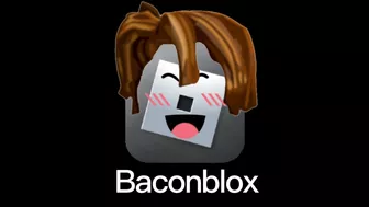 If A Bacon Owns ROBLOX ????