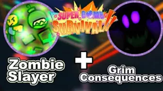 Super Bomb Survival Roblox - Zombie Slayer + Grim Consequences Badge