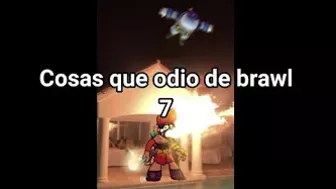 Cosas que odio de Brawl Stars #7