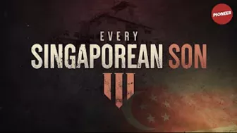 [Trailer] Every Singaporean Son III