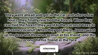 Funny Dirty Joke - The two friends went to the forest together