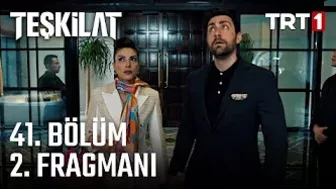 Teşkilat 41. Bölüm 2. Fragmanı