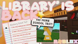 Bloxburg's April Fools SCHOOL is GONE *THE LIBRARY IS BACK* Roblox