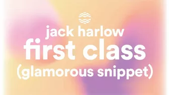 Jack Harlow - First Class (Glamorous Sample Snippet) TikTok