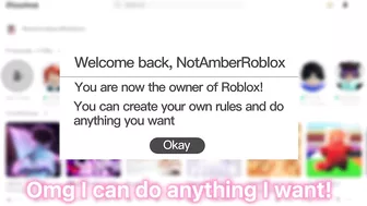 What If I Owned ROBLOX… ????