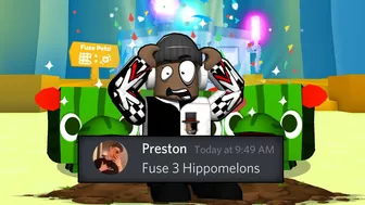 ????When Preston Says Fuse 3 Hippomelons in Pet Simulator X (Roblox)