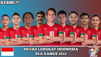 Resmi !!! Skuad Lengkap Timnas Indonesia Sea Games 2022