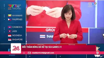 U23 Việt Nam chung bảng với Indonesia tại SEA Games 31 | VTV24