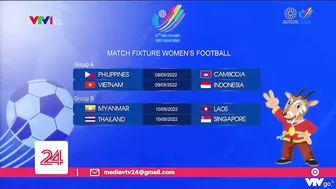 U23 Việt Nam chung bảng với Indonesia tại SEA Games 31 | VTV24