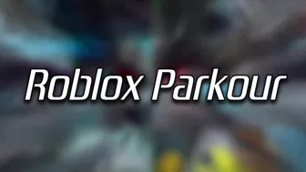 The Ultimate Community Montage [Roblox Parkour]