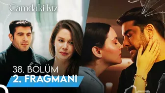 Camdaki Kız 38. Bölüm 2. Fragmanı | BEKLENEN AN