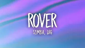 S1MBA - Rover (sped up/tiktok version) Lyrics ft. DTG | now she say she wanna come over