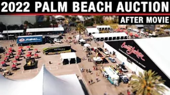 2022 Palm Beach Auction After Movie - BARRETT-JACKSON PALM BEACH