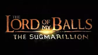 The Lord of My Balls (movie trailer) and Super Jester World