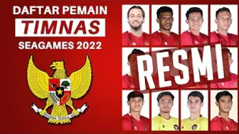 Daftar Skuad Timnas Indonesia SEA GAMES 2022