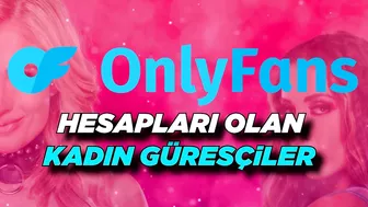 +18 ONLYFANS HESABI OLAN GÜREŞÇİLER