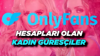 +18 ONLYFANS HESABI OLAN GÜREŞÇİLER