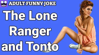 funny jokes ????: The Lone Ranger and Tonto