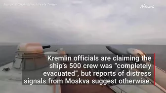 Russian warship Moskva explodes on Ukraine coast