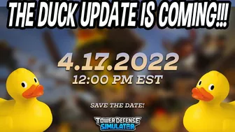 THE DUCK UPDATE RELEASE DATE!!! (Tower Defense Simulator - ROBLOX)