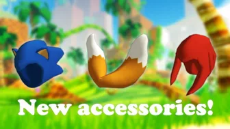 Roblox Sonic Accessories Coming soon!!!