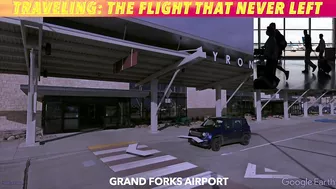 TRAVEL: The Flight From Grand Forks That Finally Left Without Passengers