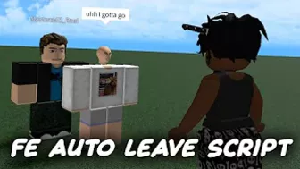 ROBLOX FE Auto Leave Script | ROBLOX EXPLOITING