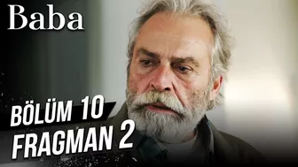 Baba 10. Bölüm 2. Fragman