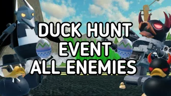 Duck Hunt Event All Enemies (Tower Defense Simulator) - Roblox