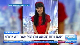 What’s Good: Models with Down syndrome walking the runway | Morning in America