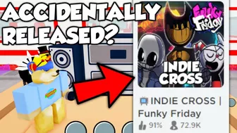 INDIE CROSS UPDATE ACCIDENTALLY RELEASED?! (Roblox Funky Friday)