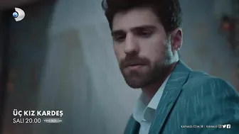 Üç Kız Kardeş 10. Bölüm Fragmanı - 2