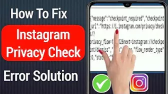 How To Fix Instagram Privacy Check Problem [2022] | Fix Privacy Checks Instagram Not Loading Error