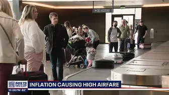 Inflation causing high airfare ahead of summer travel season | FOX 13 Seattle