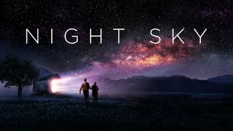 Night Sky - Official Trailer | Prime Video