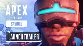 Apex Legends: Saviors Launch Trailer