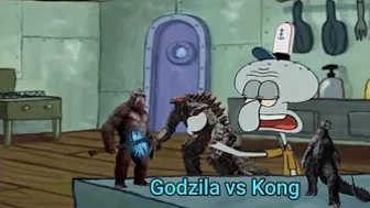 Squidward that's a Godzilla vs Kong Compilation