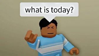 When your dad forgets the day (meme) ROBLOX