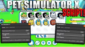 PET SIMULATOR X SCRIPT | ROBLOX | DOWNLOAD FREE 2022