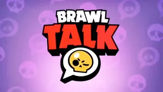 Brawl Stars: Brawl Talk - Season 13