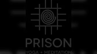 Prison Yoga + Meditation Enables Self-Healing