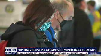 Hip Travel Mama shares summer travel deals to save you money | FOX 13 Seattle