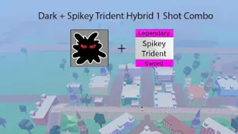 Dark + Spikey Trident Hybrid 1 Shot Combo (Blox fruits) - [Roblox]