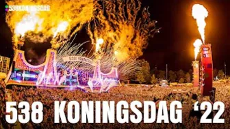 Dit was 538 Koningsdag 2022! ???? | 538 Koningsdag