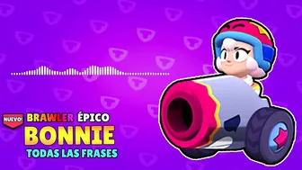 TODAS las FRASES de BONNIE | BRAWL STARS