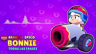 TODAS las FRASES de BONNIE | BRAWL STARS