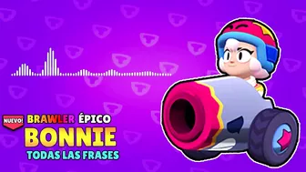 TODAS las FRASES de BONNIE | BRAWL STARS