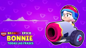 TODAS las FRASES de BONNIE | BRAWL STARS